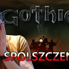 Gothic 1: Najlepsze spolszczenie z dubbingiem - jak zainstalować?